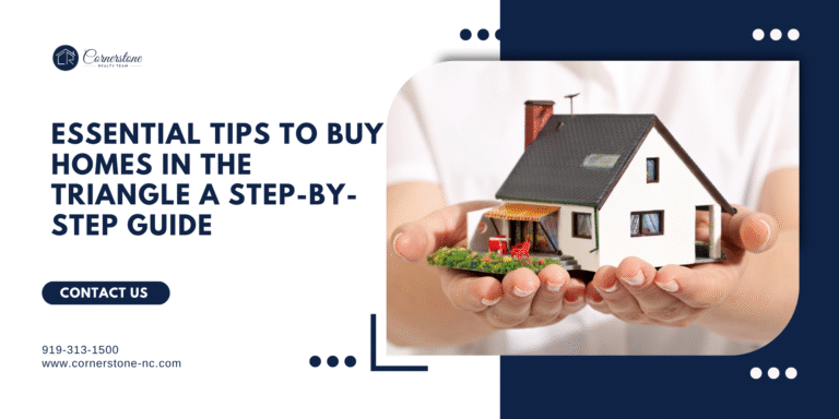 tips to buy homes in the Triangle