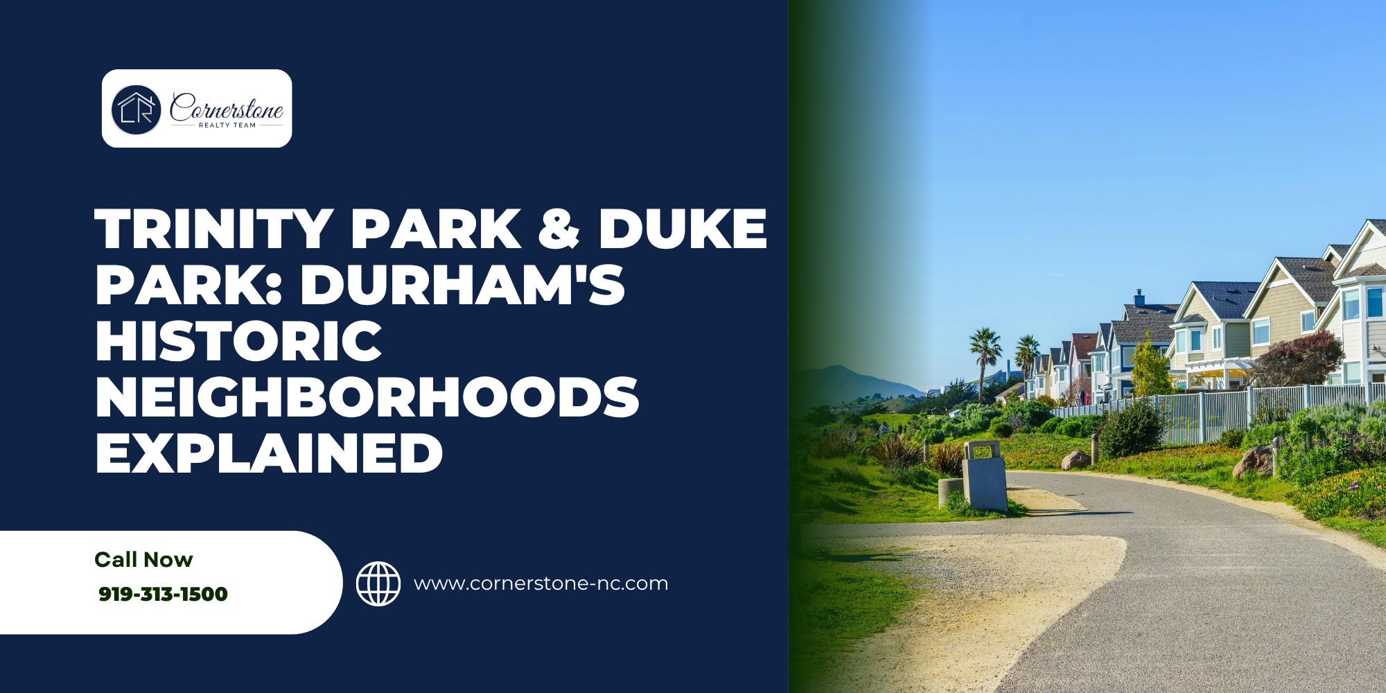 Trinity Park & Duke Park: Durham’s Historic Neighborhoods Explained